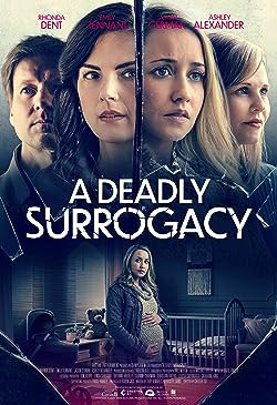 Mindent a gyermekemért! / A Deadly Surrogacy