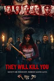 Meg fognak ölni / They Will Kill You