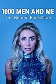 1000 férfi 12 óra alatt – A Bonnie Blue-sztori (1000 Men and Me: The Bonnie Blue Story)