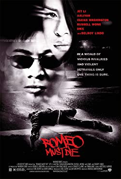 Öld meg Rómeót! / Romeo Must Die