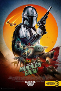 A mandalóri és Grogu / Star Wars: The Mandalorian and Grogu