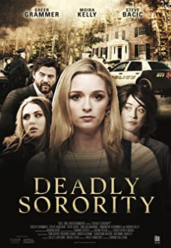 Rémálom az egyetemen / Deadly Sorority