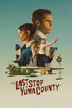 Az utolsó megálló Yuma megyében / The Last Stop in Yuma County