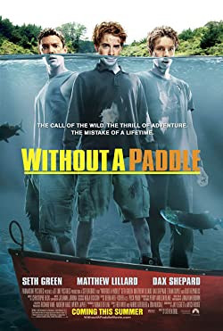 Sodró lendület / Without a Paddle