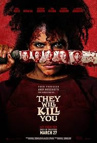 Meg fognak ölni / They Will Kill You