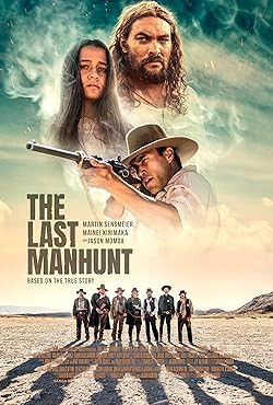 Az utolsó embervadászat / The Last Manhunt