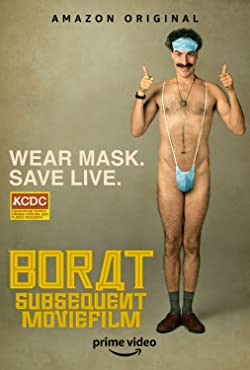 Borat utólagos mozifilm / Borat Subsequent Moviefilm: Delivery of Prodigious Bribe to American Regime for Make Benefit Once Glorious Nation of Kazakhstan