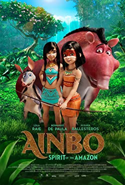 Ainbo - A dzsungel hercegnője / AINBO: Spirit of the Amazon