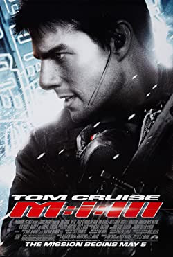 Mission: Impossible 3. / Mission: Impossible III