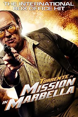 Torrente 2. - A Marbella küldetés / Torrente 2: Misión en Marbella