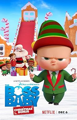 Bébi úr: Karácsonyi jutalom / The Boss Baby: Christmas Bonus