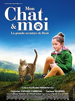 Macskaland / Mon chat et moi, la grande aventure de Rroû
