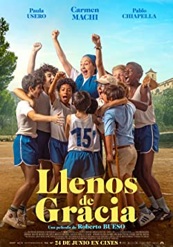 A csapat lelke / Llenos De Gracia