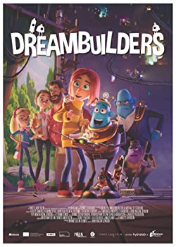 Álomépítők / Dreambuilders / Minna og drømmebyggerne