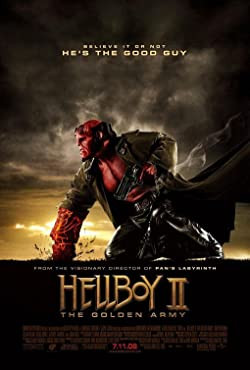 Pokolfajzat 2: Az Aranyhadsereg / Hellboy II: The Golden Army