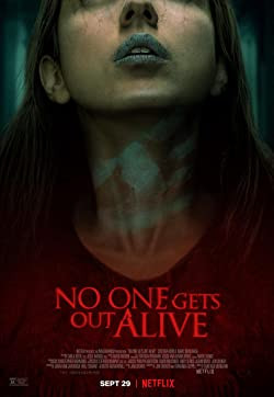 Senki nem szabadul élve / No One Gets Out Alive