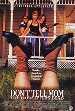 Kipurcant a bébicsősz, anyának egy szót se! / Don't Tell Mom the Babysitter's Dead