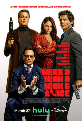 Mike &amp; Nick &amp; Nick &amp; Alice