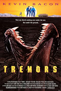Tremors - Ahová lépek, szörny terem / Tremors